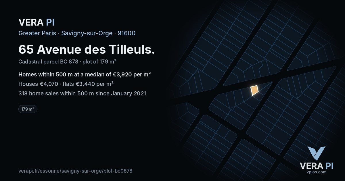 65 Avenue des Tilleuls, Savigny-sur-Orge at night – the plot lit, the parcels around coloured by the prices near them