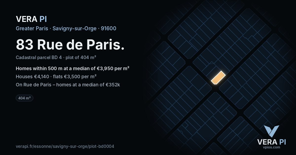 83 Rue de Paris, Savigny-sur-Orge at night – the plot lit, the parcels around coloured by the prices near them