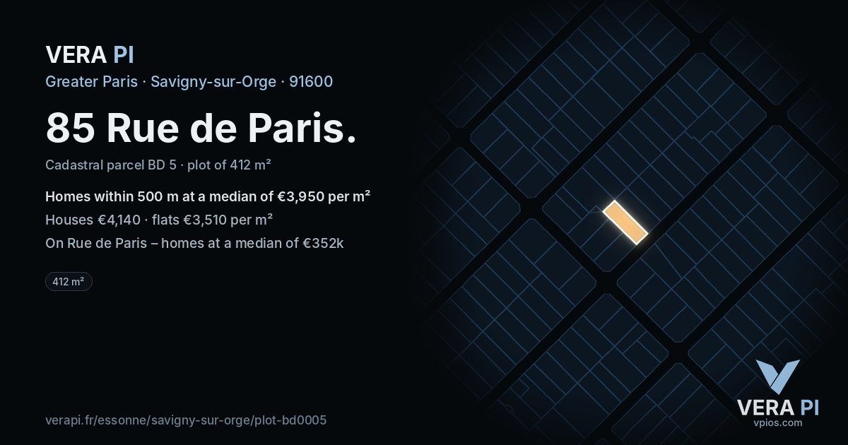 85 Rue de Paris, Savigny-sur-Orge at night – the plot lit, the parcels around coloured by the prices near them