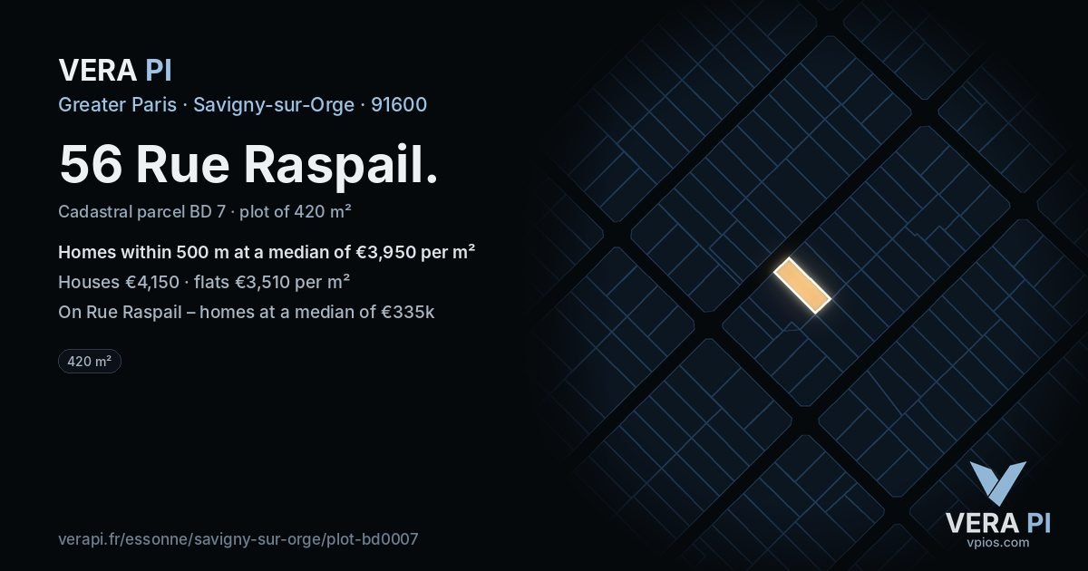 56 Rue Raspail, Savigny-sur-Orge at night – the plot lit, the parcels around coloured by the prices near them