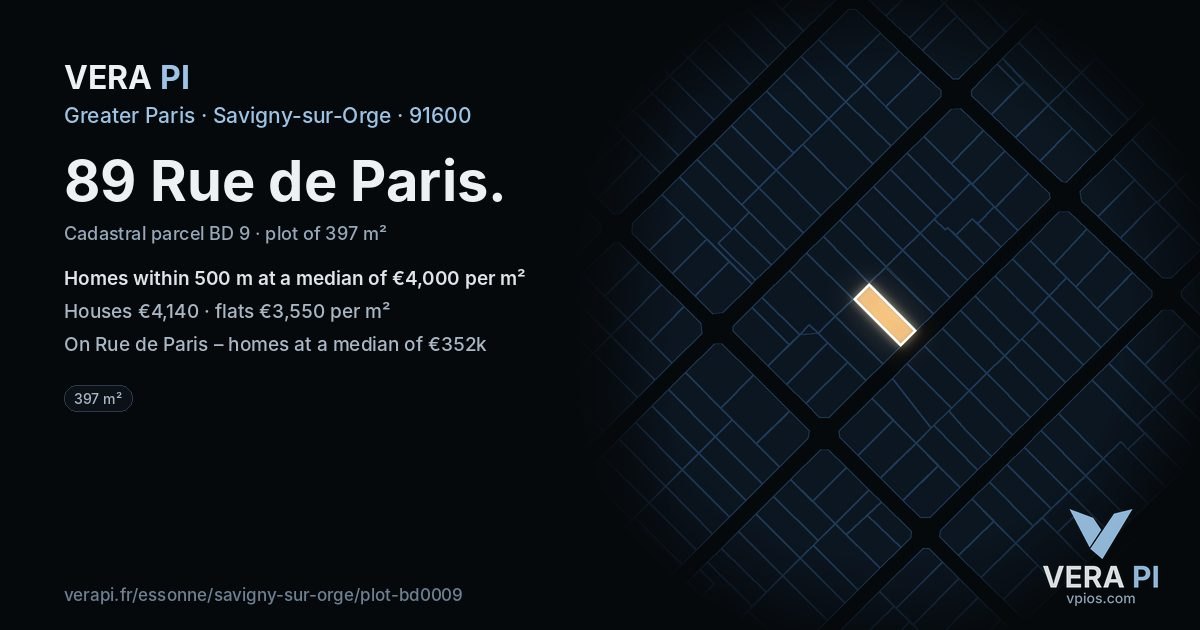 89 Rue de Paris, Savigny-sur-Orge at night – the plot lit, the parcels around coloured by the prices near them