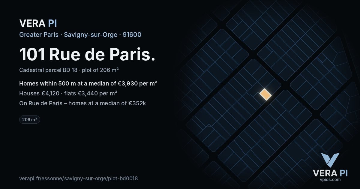 101 Rue de Paris, Savigny-sur-Orge at night – the plot lit, the parcels around coloured by the prices near them