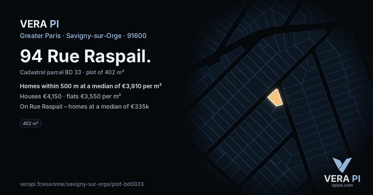 94 Rue Raspail, Savigny-sur-Orge at night – the plot lit, the parcels around coloured by the prices near them