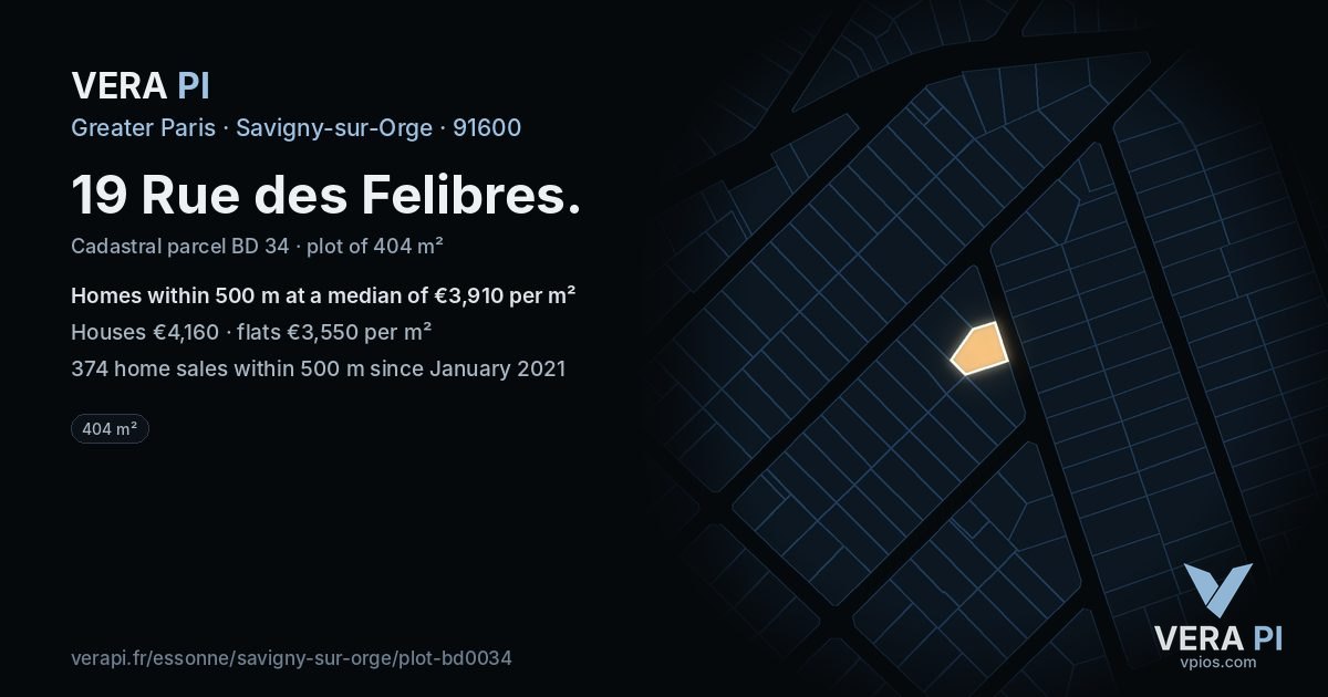 19 Rue des Felibres, Savigny-sur-Orge at night – the plot lit, the parcels around coloured by the prices near them
