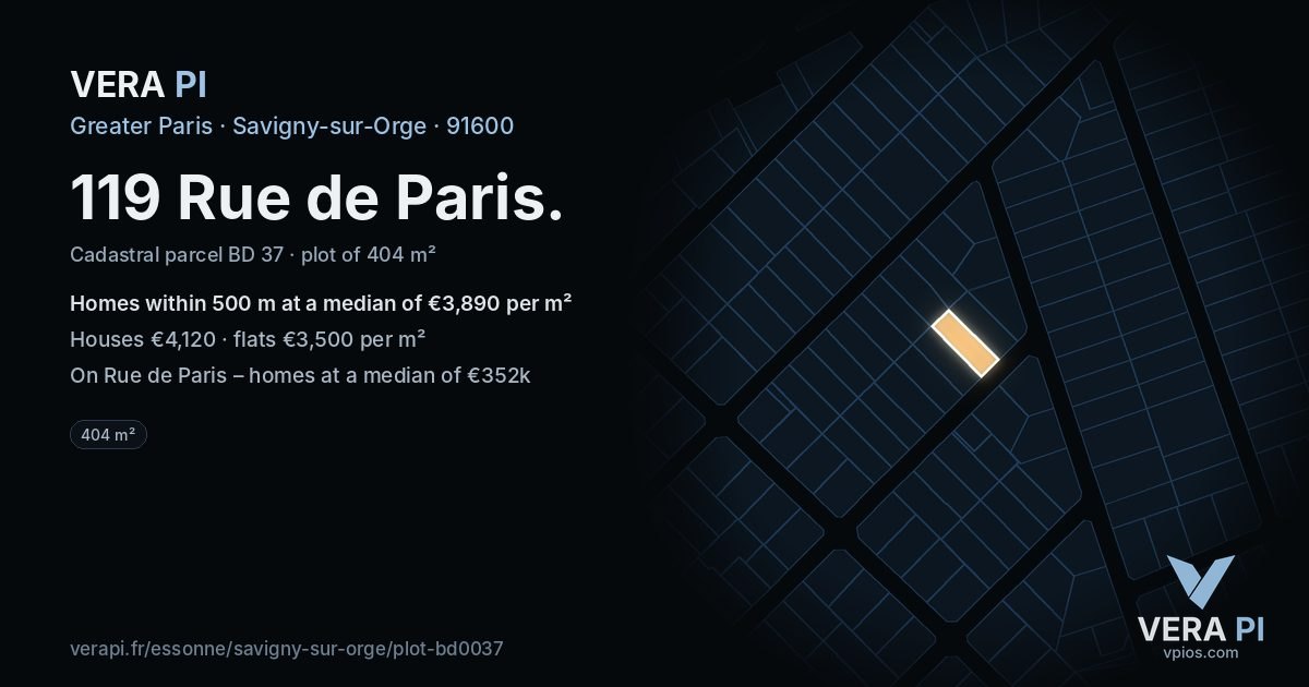 119 Rue de Paris, Savigny-sur-Orge at night – the plot lit, the parcels around coloured by the prices near them