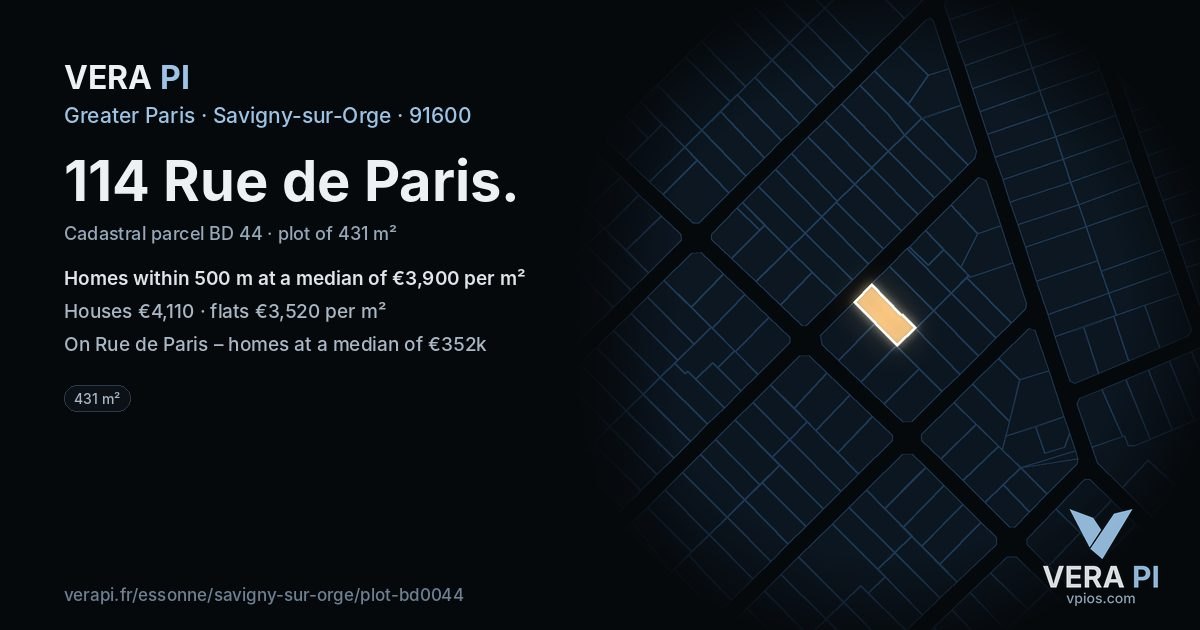 114 Rue de Paris, Savigny-sur-Orge at night – the plot lit, the parcels around coloured by the prices near them