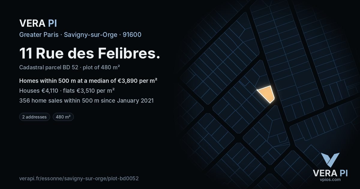 11 Rue des Felibres, Savigny-sur-Orge at night – the plot lit, the parcels around coloured by the prices near them