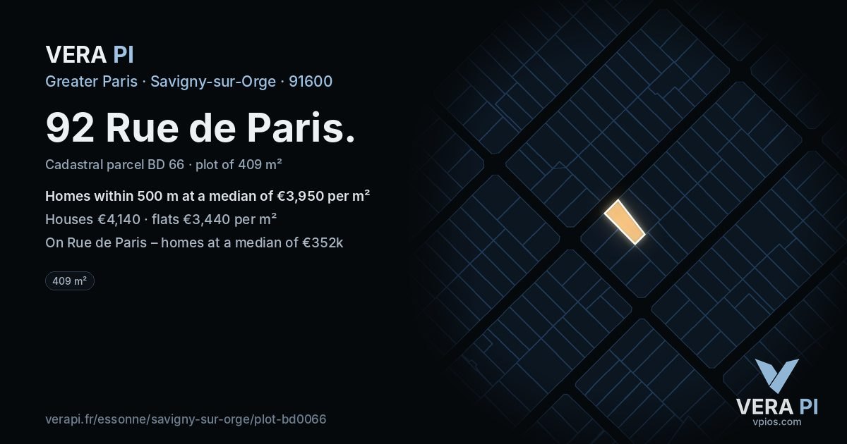 92 Rue de Paris, Savigny-sur-Orge at night – the plot lit, the parcels around coloured by the prices near them