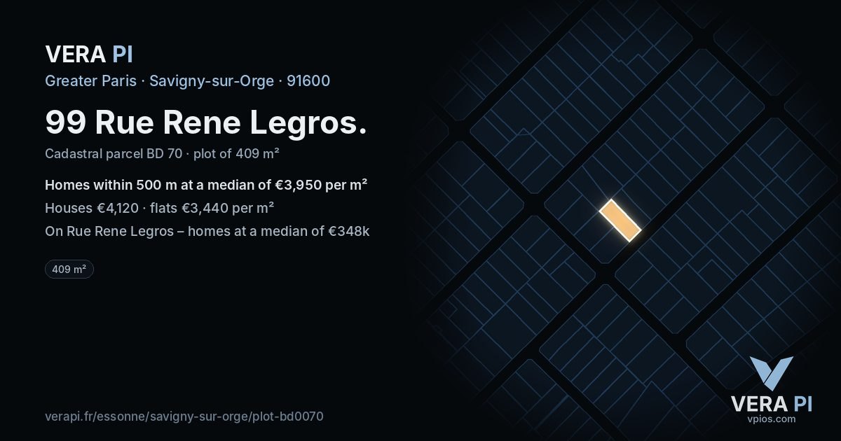 99 Rue Rene Legros, Savigny-sur-Orge at night – the plot lit, the parcels around coloured by the prices near them
