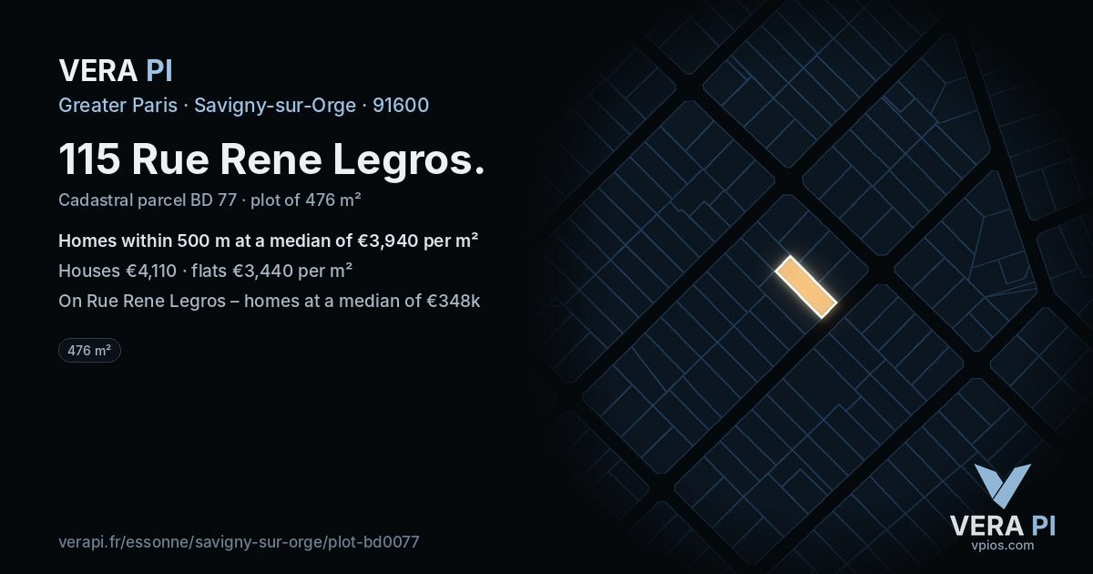 115 Rue Rene Legros, Savigny-sur-Orge at night – the plot lit, the parcels around coloured by the prices near them