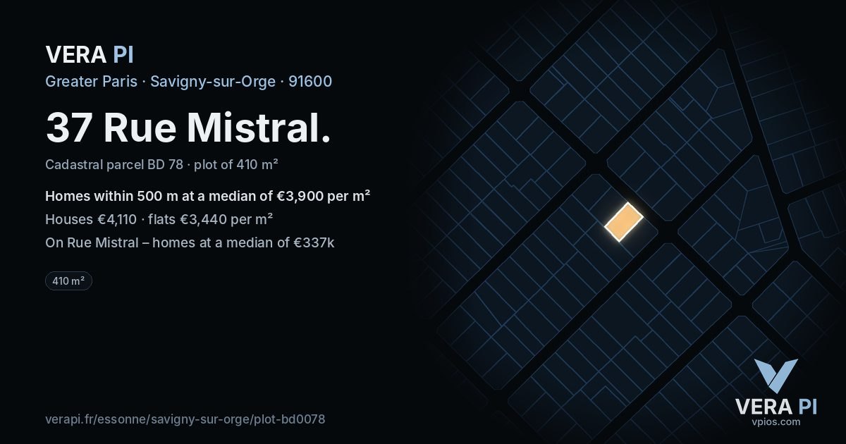 37 Rue Mistral, Savigny-sur-Orge at night – the plot lit, the parcels around coloured by the prices near them