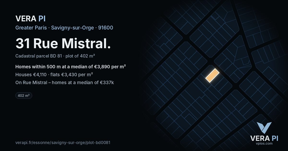 31 Rue Mistral, Savigny-sur-Orge at night – the plot lit, the parcels around coloured by the prices near them