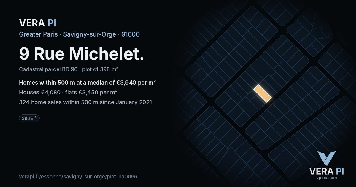 9 Rue Michelet, Savigny-sur-Orge at night – the plot lit, the parcels around coloured by the prices near them