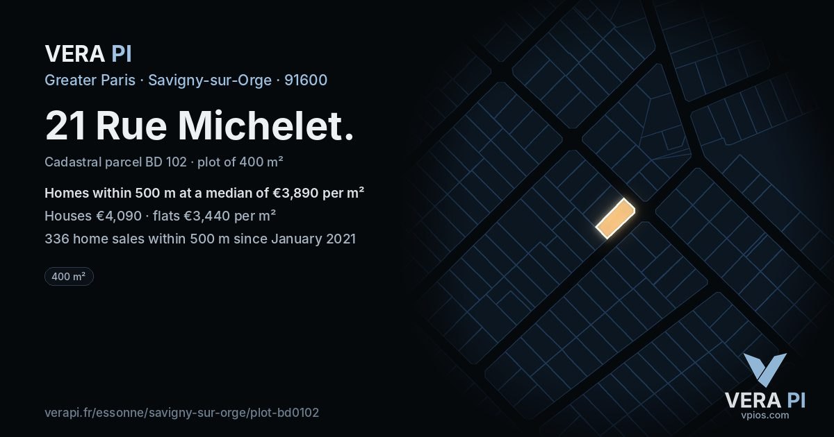 21 Rue Michelet, Savigny-sur-Orge at night – the plot lit, the parcels around coloured by the prices near them