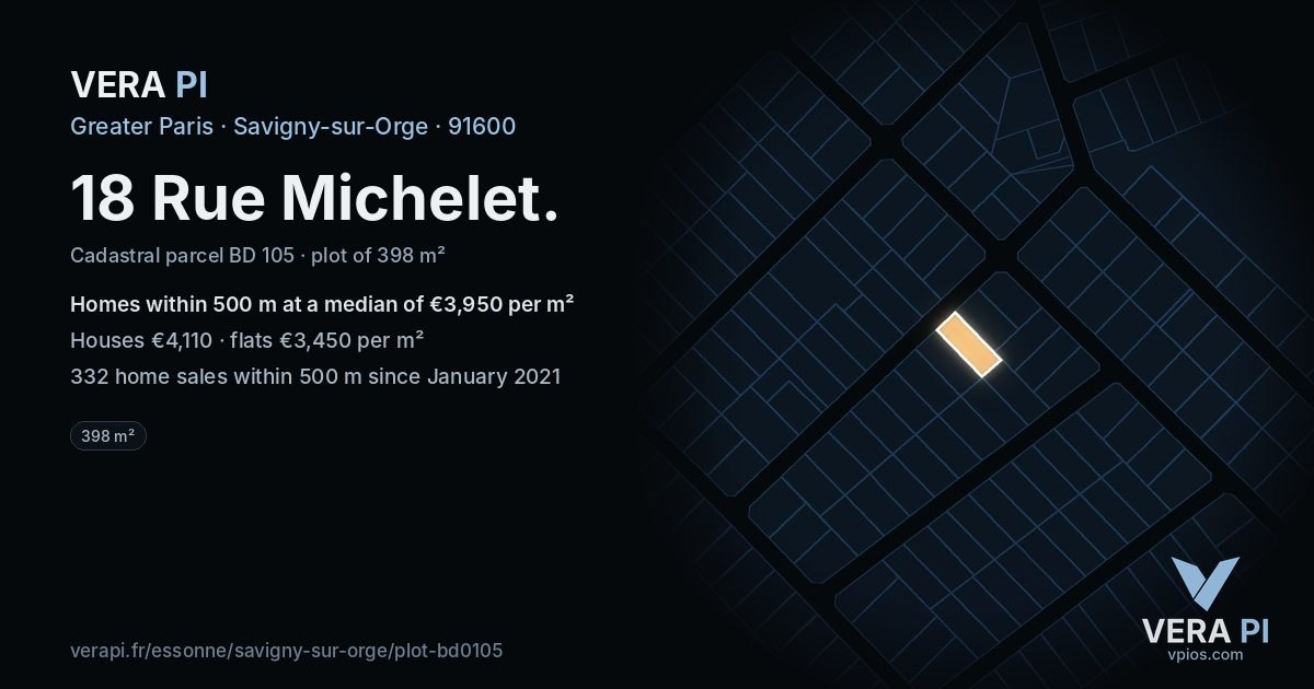 18 Rue Michelet, Savigny-sur-Orge at night – the plot lit, the parcels around coloured by the prices near them