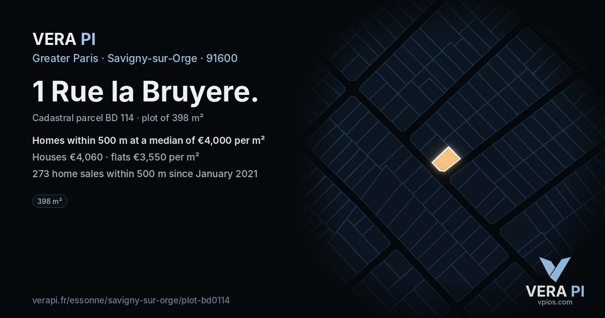 1 Rue la Bruyere, Savigny-sur-Orge at night – the plot lit, the parcels around coloured by the prices near them