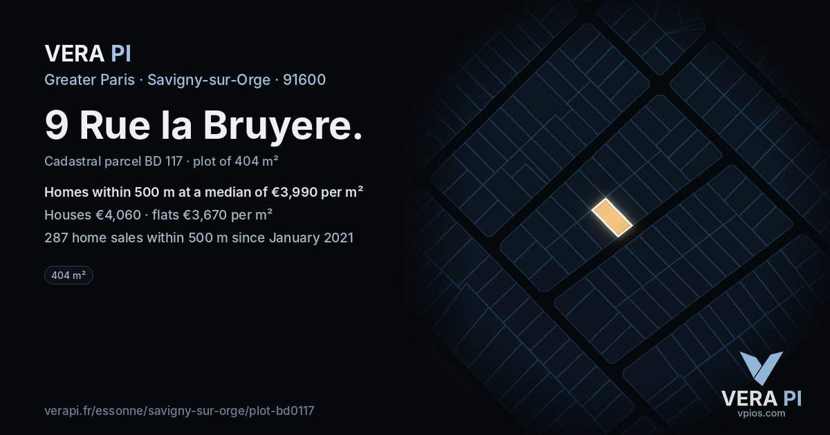 9 Rue la Bruyere, Savigny-sur-Orge at night – the plot lit, the parcels around coloured by the prices near them