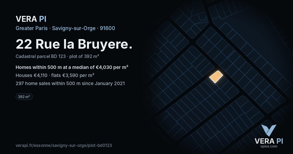 22 Rue la Bruyere, Savigny-sur-Orge at night – the plot lit, the parcels around coloured by the prices near them