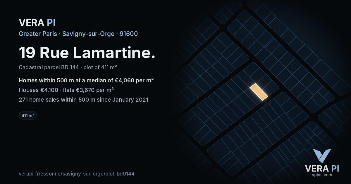 19 Rue Lamartine, Savigny-sur-Orge at night – the plot lit, the parcels around coloured by the prices near them