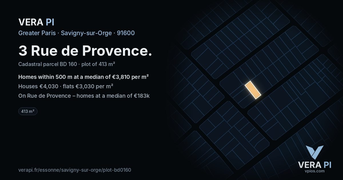3 Rue de Provence, Savigny-sur-Orge at night – the plot lit, the parcels around coloured by the prices near them