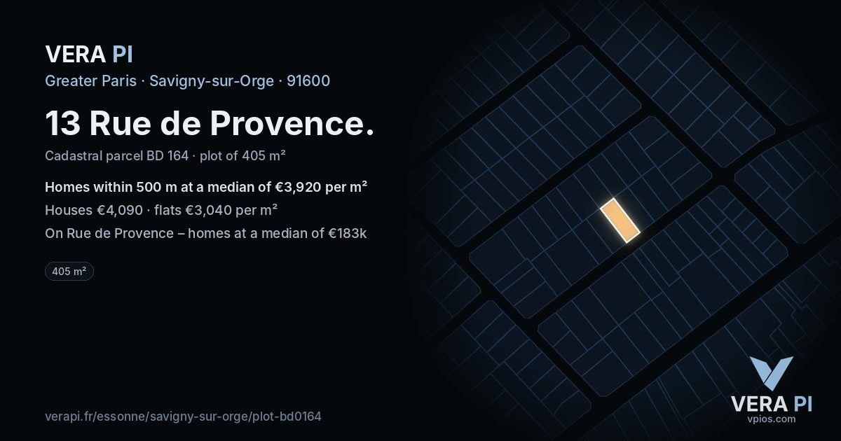 13 Rue de Provence, Savigny-sur-Orge at night – the plot lit, the parcels around coloured by the prices near them