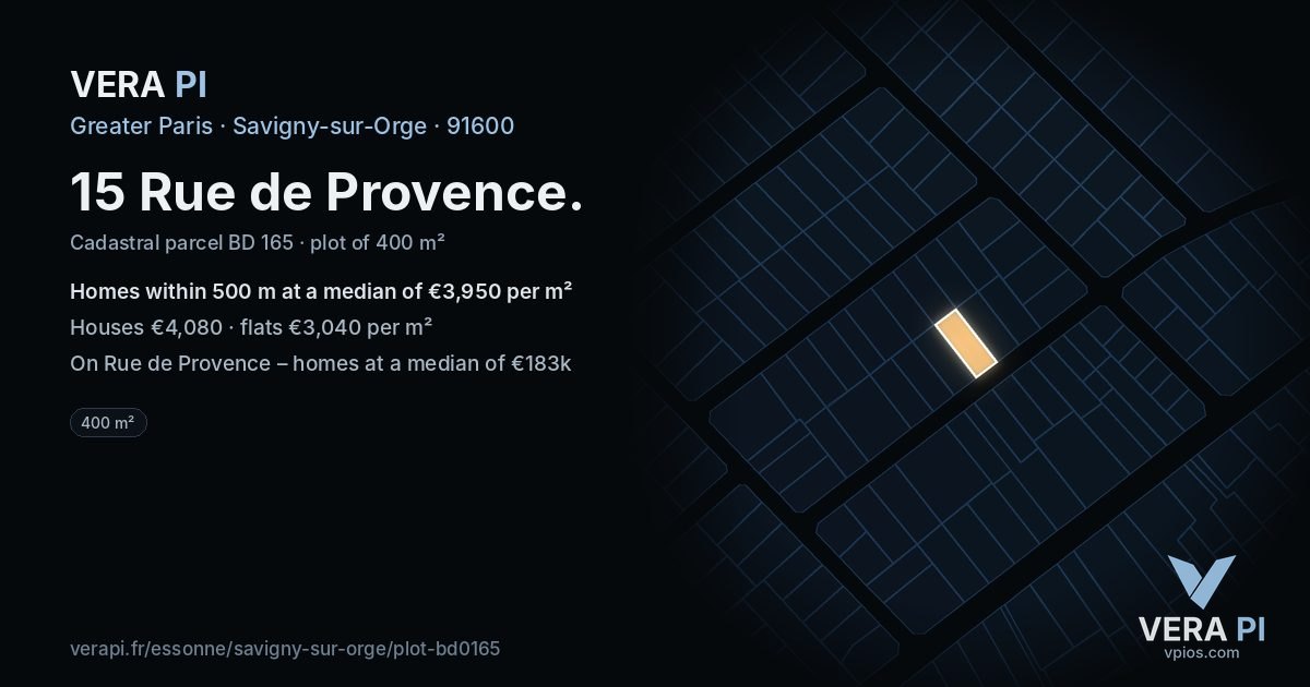 15 Rue de Provence, Savigny-sur-Orge at night – the plot lit, the parcels around coloured by the prices near them