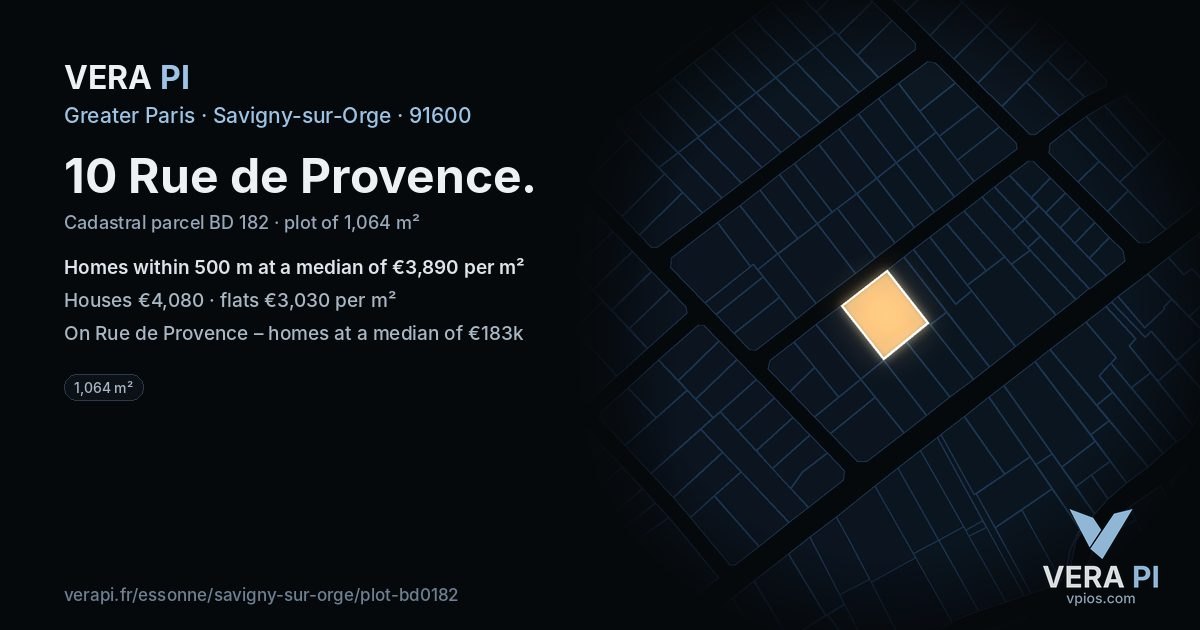 10 Rue de Provence, Savigny-sur-Orge at night – the plot lit, the parcels around coloured by the prices near them