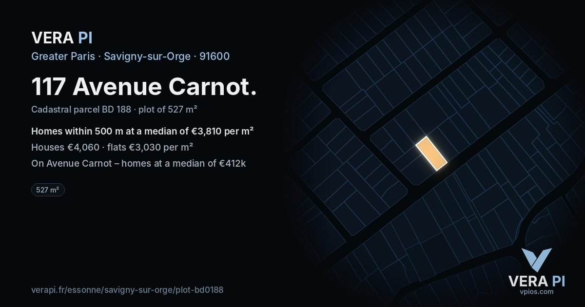 117 Avenue Carnot, Savigny-sur-Orge at night – the plot lit, the parcels around coloured by the prices near them