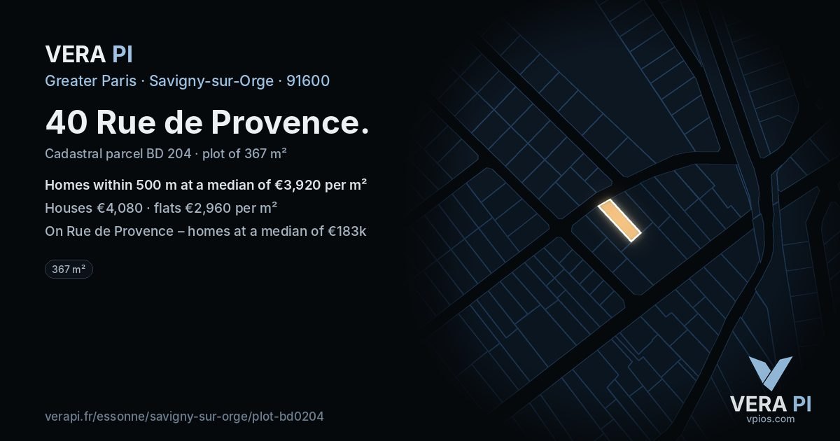 40 Rue de Provence, Savigny-sur-Orge at night – the plot lit, the parcels around coloured by the prices near them