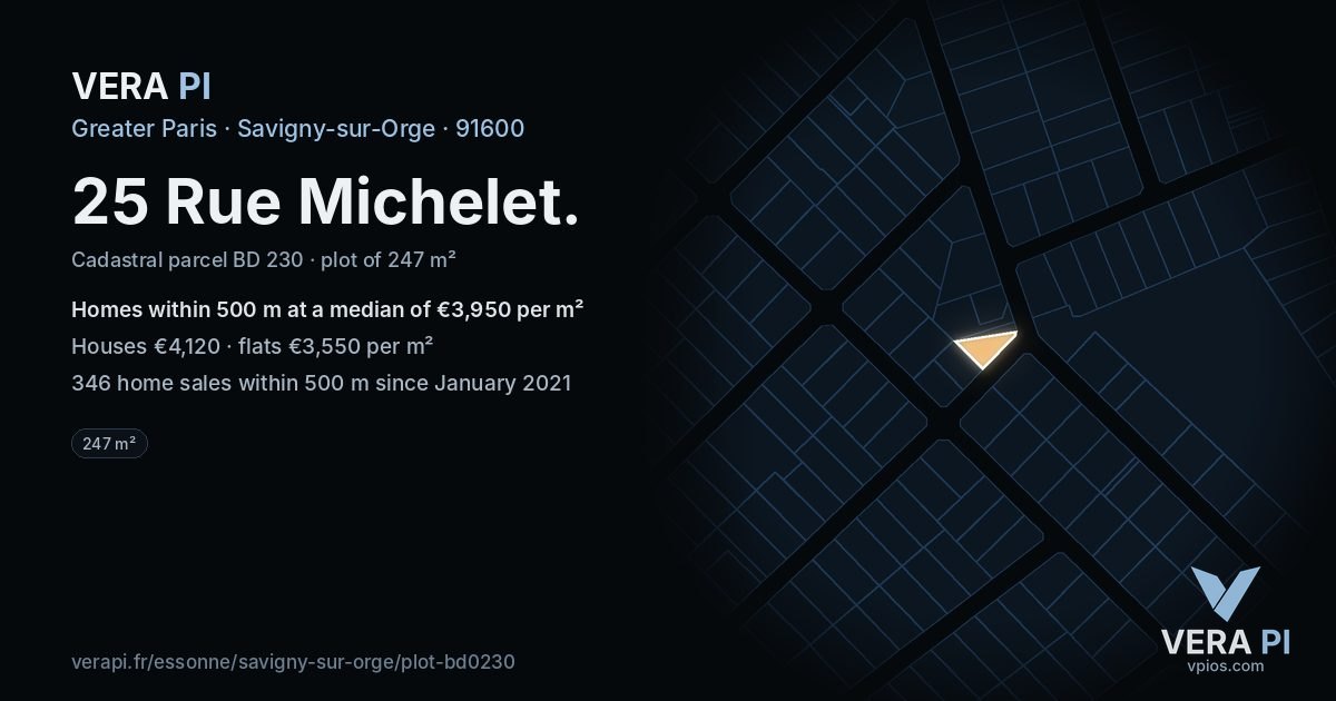 25 Rue Michelet, Savigny-sur-Orge at night – the plot lit, the parcels around coloured by the prices near them