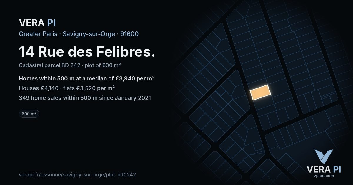 14 Rue des Felibres, Savigny-sur-Orge at night – the plot lit, the parcels around coloured by the prices near them