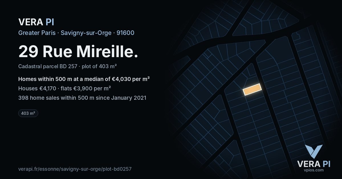 29 Rue Mireille, Savigny-sur-Orge at night – the plot lit, the parcels around coloured by the prices near them