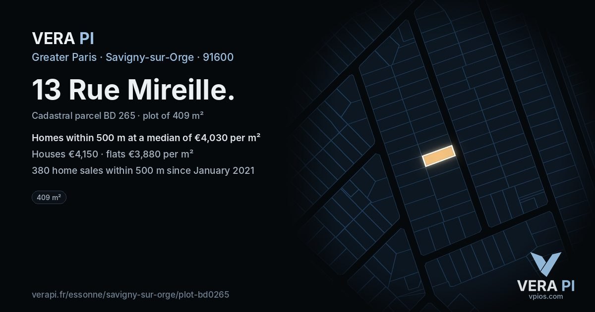 13 Rue Mireille, Savigny-sur-Orge at night – the plot lit, the parcels around coloured by the prices near them
