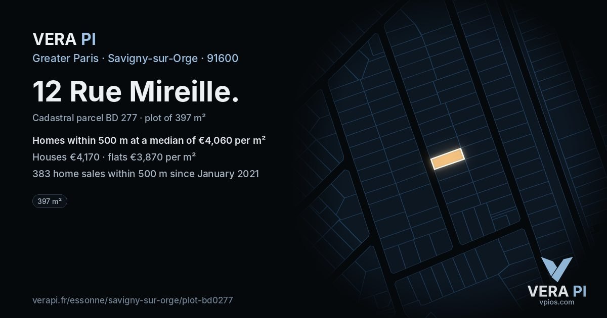 12 Rue Mireille, Savigny-sur-Orge at night – the plot lit, the parcels around coloured by the prices near them