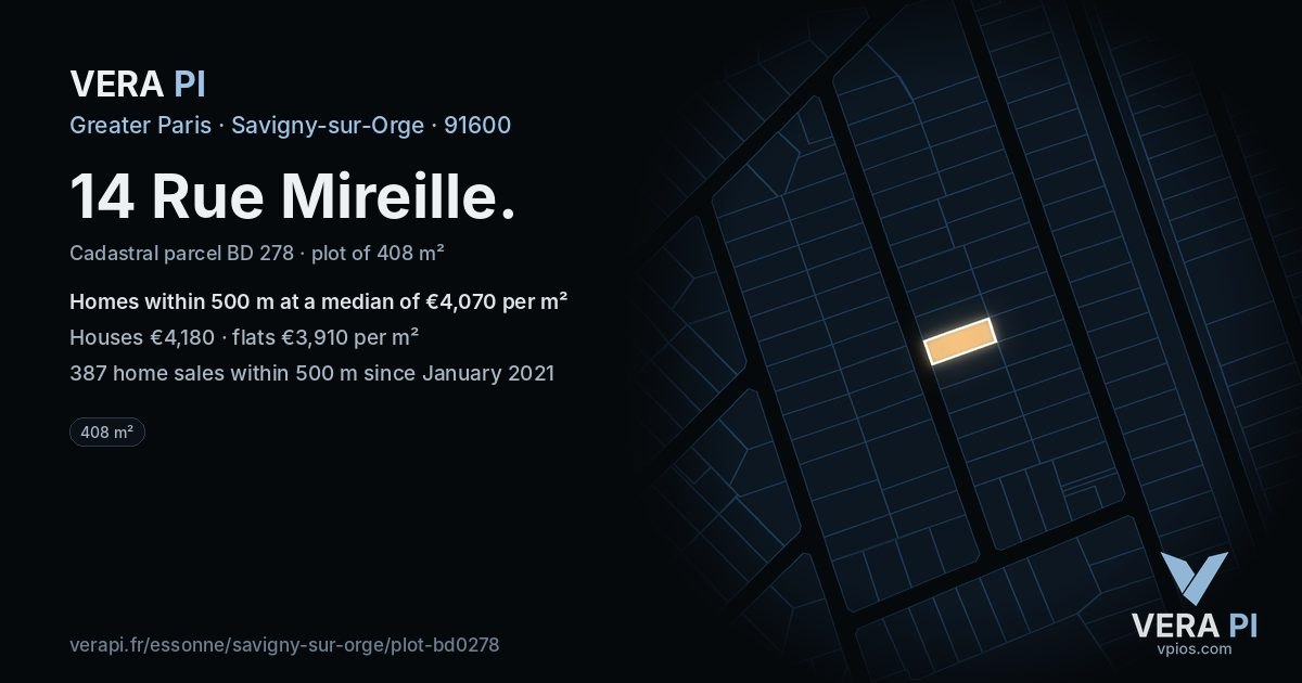 14 Rue Mireille, Savigny-sur-Orge at night – the plot lit, the parcels around coloured by the prices near them