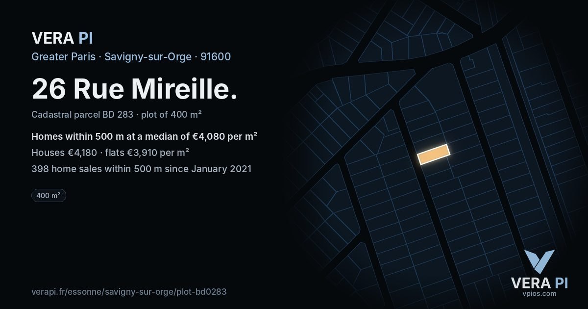 26 Rue Mireille, Savigny-sur-Orge at night – the plot lit, the parcels around coloured by the prices near them