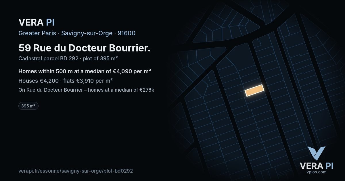 59 Rue du Docteur Bourrier, Savigny-sur-Orge at night – the plot lit, the parcels around coloured by the prices near them