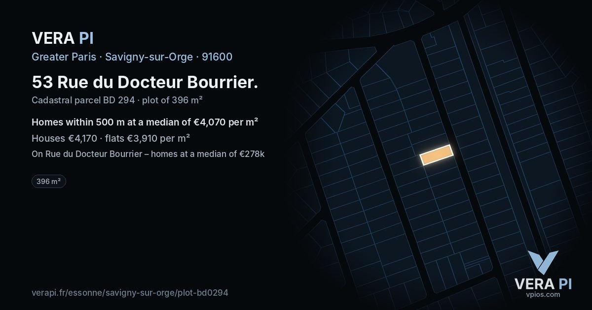 53 Rue du Docteur Bourrier, Savigny-sur-Orge at night – the plot lit, the parcels around coloured by the prices near them