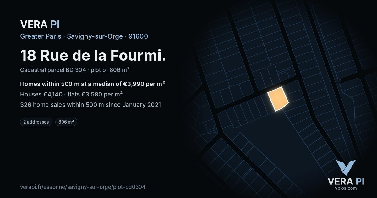 18 Rue de la Fourmi, Savigny-sur-Orge at night – the plot lit, the parcels around coloured by the prices near them