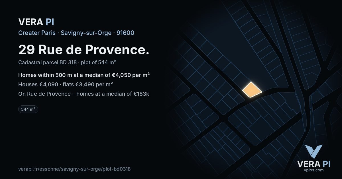 29 Rue de Provence, Savigny-sur-Orge at night – the plot lit, the parcels around coloured by the prices near them
