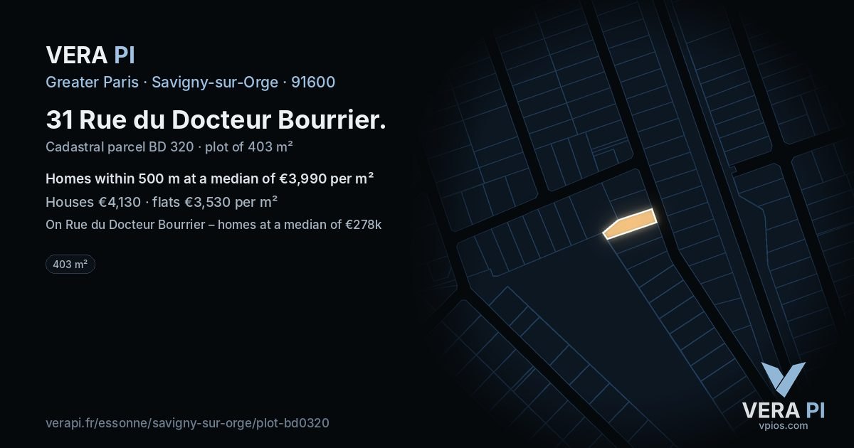 31 Rue du Docteur Bourrier, Savigny-sur-Orge at night – the plot lit, the parcels around coloured by the prices near them