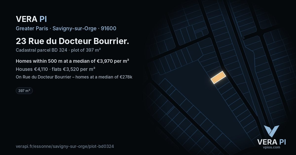 23 Rue du Docteur Bourrier, Savigny-sur-Orge at night – the plot lit, the parcels around coloured by the prices near them
