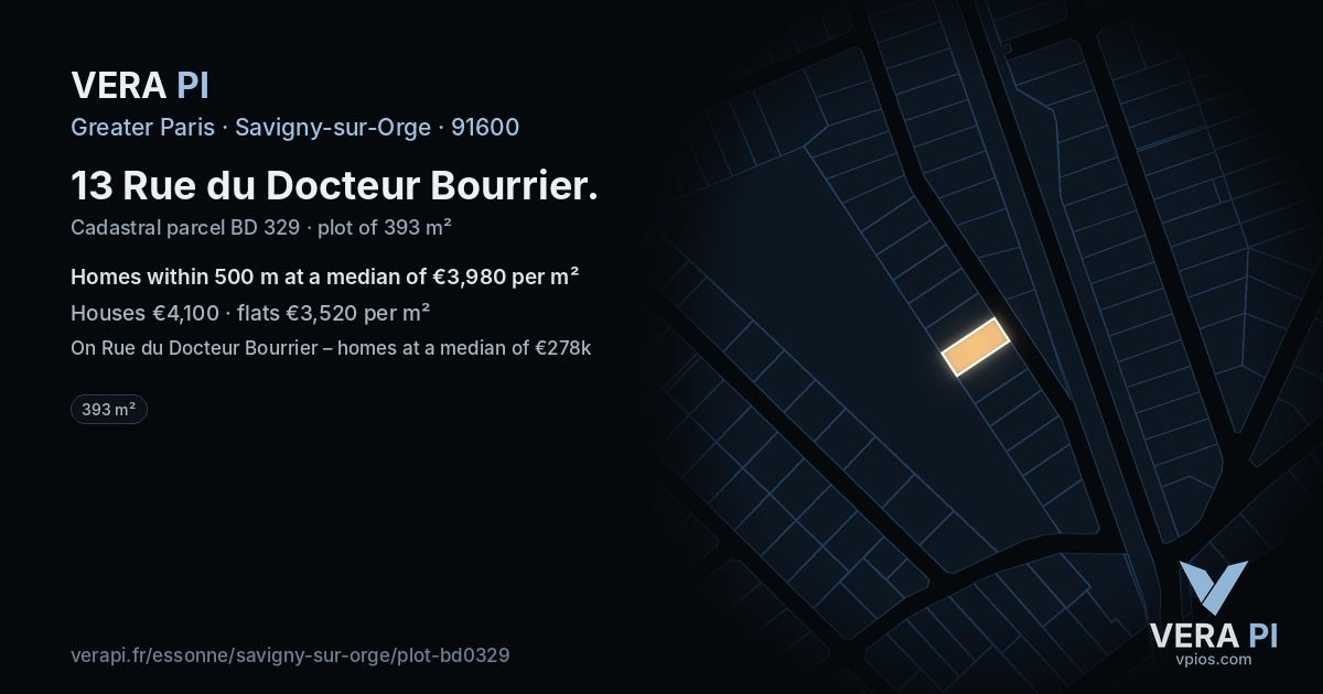 13 Rue du Docteur Bourrier, Savigny-sur-Orge at night – the plot lit, the parcels around coloured by the prices near them