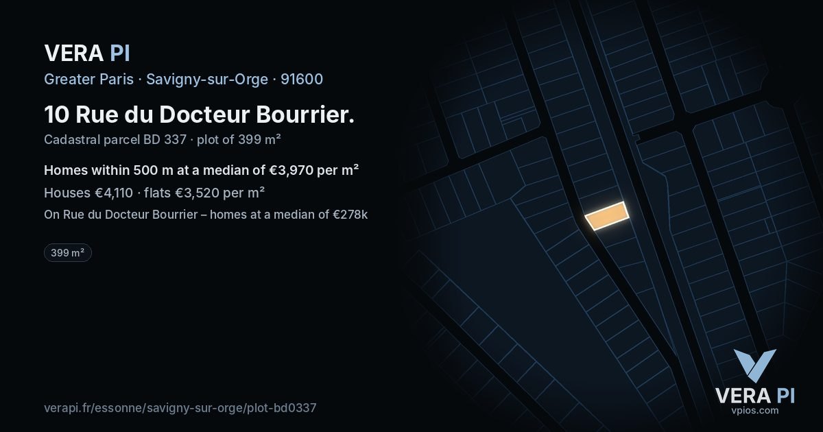 10 Rue du Docteur Bourrier, Savigny-sur-Orge at night – the plot lit, the parcels around coloured by the prices near them