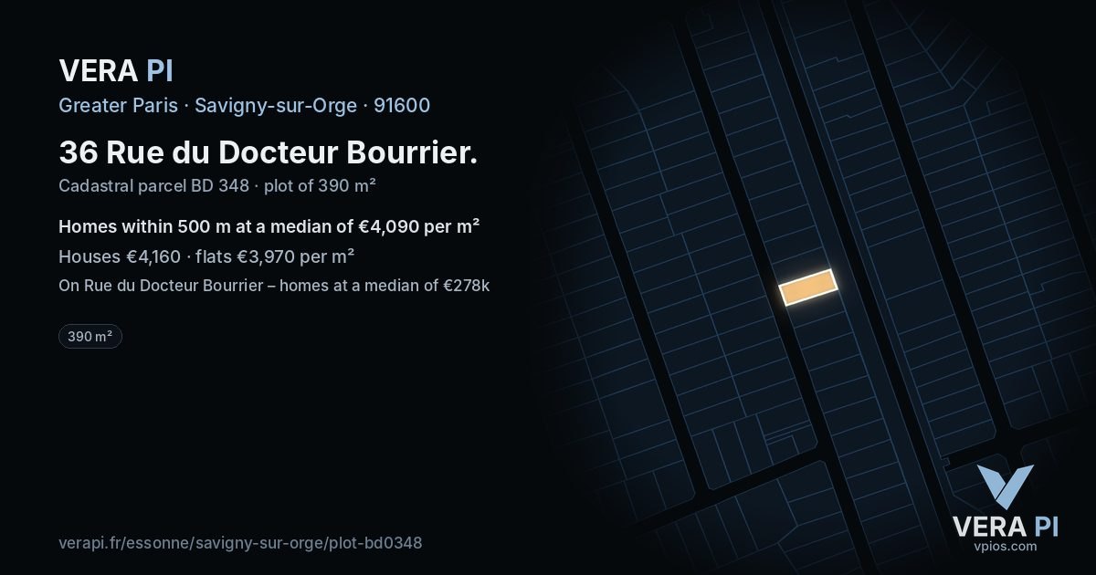36 Rue du Docteur Bourrier, Savigny-sur-Orge at night – the plot lit, the parcels around coloured by the prices near them