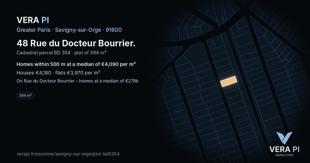 48 Rue du Docteur Bourrier, Savigny-sur-Orge at night – the plot lit, the parcels around coloured by the prices near them