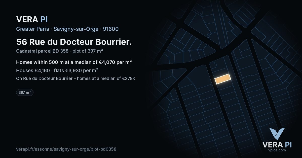 56 Rue du Docteur Bourrier, Savigny-sur-Orge at night – the plot lit, the parcels around coloured by the prices near them