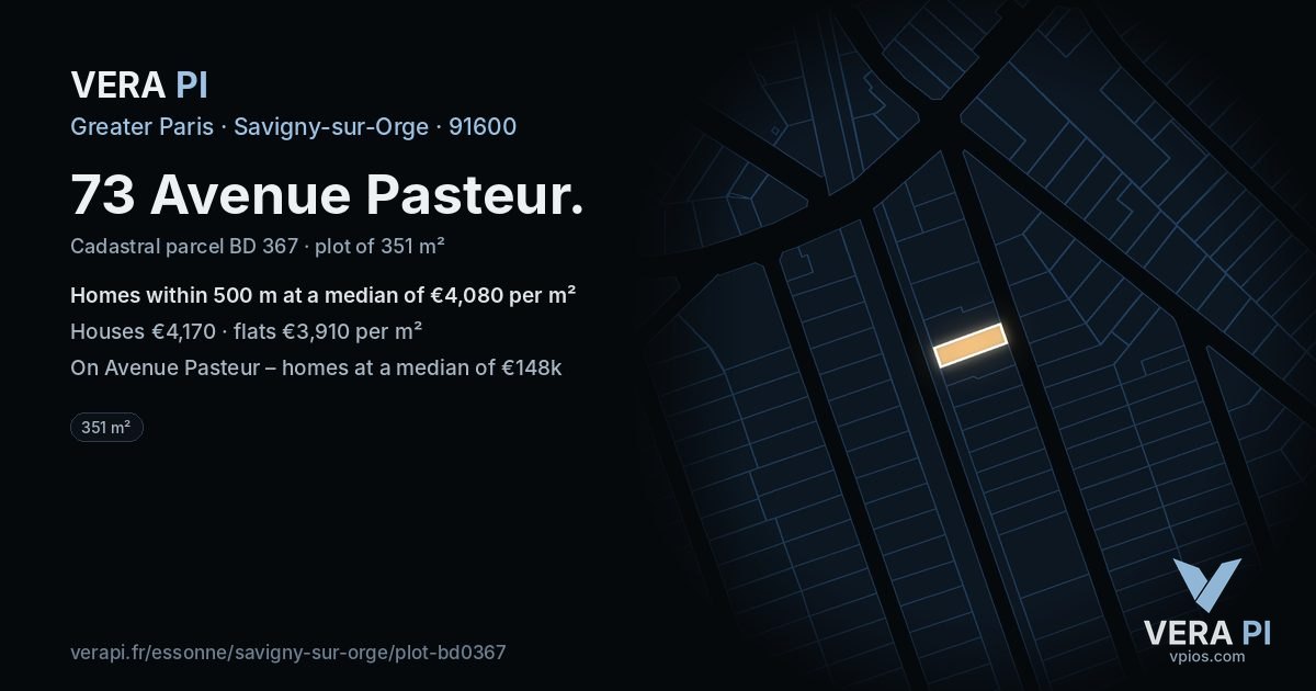 73 Avenue Pasteur, Savigny-sur-Orge at night – the plot lit, the parcels around coloured by the prices near them