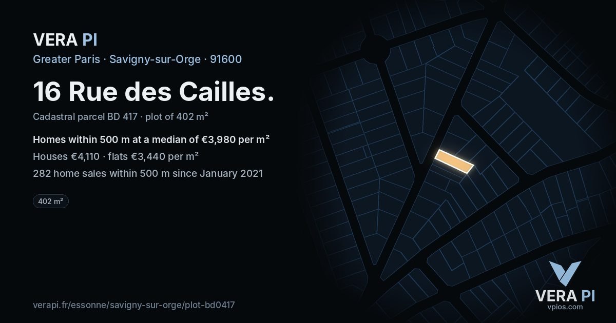 16 Rue des Cailles, Savigny-sur-Orge at night – the plot lit, the parcels around coloured by the prices near them