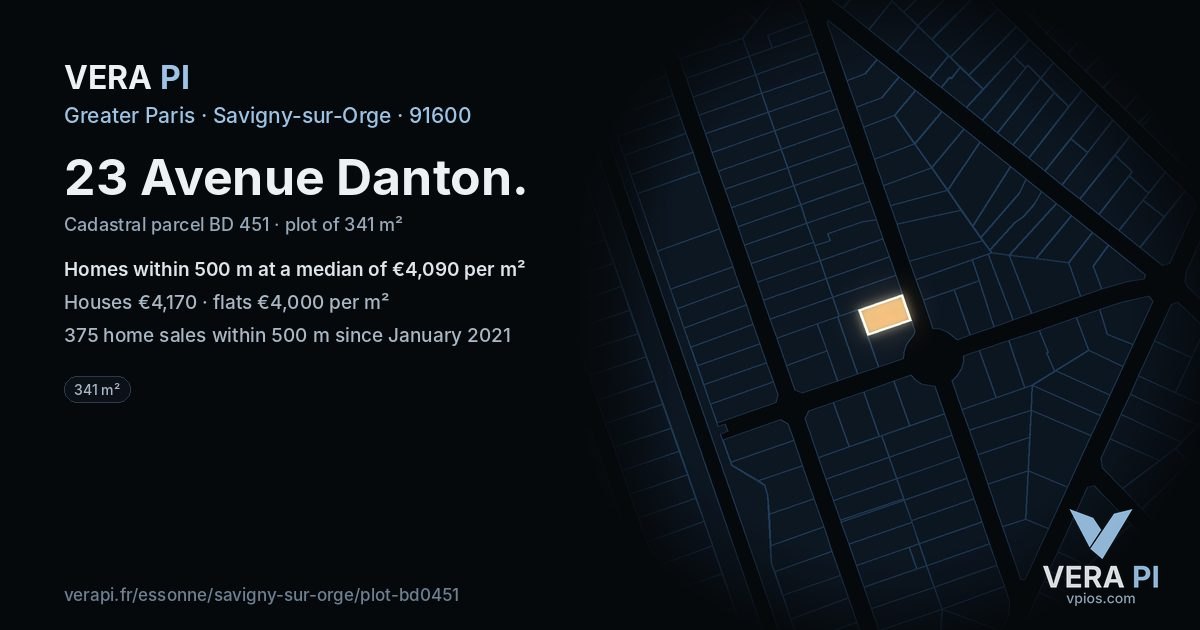 23 Avenue Danton, Savigny-sur-Orge at night – the plot lit, the parcels around coloured by the prices near them